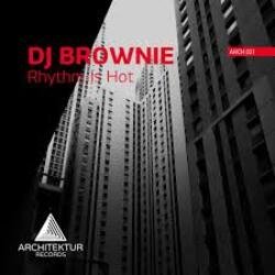 Мұқаба DJ Brownie - Rhythm Is Hot
