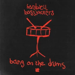 Мұқаба Hardwell & Bassjackers - Bang On The Drums