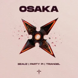 Мұқаба BEAUZ & Party Pi & triangel - OSAKA