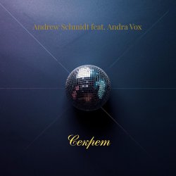 Мұқаба Andrew Schmidt feat. Andra Vox - Секрет (Disco Mix)