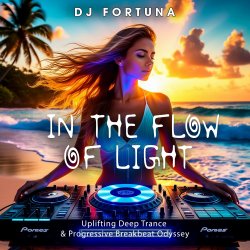 Мұқаба DJ FORTUNA - IN THE FLOW OF LIGHT