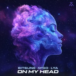 Мұқаба Bitsune, M'Go, Lya - On My Head