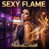 Мұқаба MelodiZenith - Sexy Flame MelodiZenith - Sexy Flame