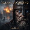 Мұқаба MelodiZenith - Valhalla Calling MelodiZenith - Valhalla Calling