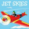 Мұқаба Jet Skies - Панк-рок Шоу Jet Skies - Панк-рок Шоу