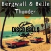 Мұқаба Bergwall; belle - Thunder (Extended Mix) Bergwall; belle - Thunder (Extended Mix)