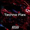 Мұқаба Artjey - Techno Flex Artjey - Techno Flex