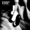 Мұқаба RayRay & Moji - The Pill RayRay & Moji - The Pill
