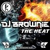 Мұқаба DJ Brownie - The Heat DJ Brownie - The Heat