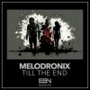 封面 Melodronix - Till The End Melodronix - Till The End