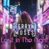 Ferryn & Moses - Lost In The Night (Extended Mix)