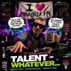 Мұқаба DJ Katya Kadykov - Talent — Whatever DJ Katya Kadykov - Talent — Whatever