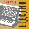Мұқаба Ian Vale - Electro More (Original Mix) Ian Vale - Electro More (Original Mix)