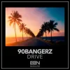 Мұқаба 90bangerz - Drive 90bangerz - Drive