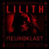 Мұқаба Neuroklast - LILITH Neuroklast - LILITH