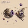 Мұқаба ViTaLiKuS - CLOSER NOW ViTaLiKuS - CLOSER NOW