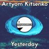 Мұқаба Artyom Kitsenko - We Always Dream (Original Mix) Artyom Kitsenko - We Always Dream (Original Mix)