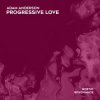 Мұқаба Adam Anderson - Progressive Love (Extended Mix) Adam Anderson - Progressive Love (Extended Mix)