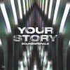 Мұқаба Soundsperale - Your Story (Radio Edit) Soundsperale - Your Story (Radio Edit)