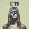 Мұқаба Soundsperale, Deepleasure - Next To You Soundsperale, Deepleasure - Next To You