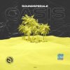 Мұқаба Soundsperale - Oasis (Radio Edit) Soundsperale - Oasis (Radio Edit)