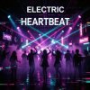 Мұқаба Vasilii CECEGOV & Atom - Electric Heartbeat Vasilii CECEGOV & Atom - Electric Heartbeat