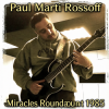 Мұқаба Paul Marti Rossoff - Miracles Roundabout 1985. Studio version 1997. Restored & remastered 2026 Paul Marti Rossoff - Miracles Roundabout 1985. Studio version 1997. Restored & remastered 2026