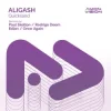 Мұқаба ALIGASH - Quicksand (Paul Skelton Extended Remix) ALIGASH - Quicksand (Paul Skelton Extended Remix)