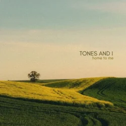 Мұқаба Tones And I - Home to Me