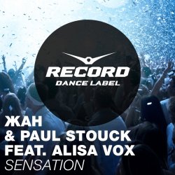 Мұқаба Алиса Вокс, Жан, Paul Stouck - Sensation (Radio Edit)
