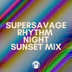 Мұқаба Supersavage - Rhythm Night (Sunset Mix)