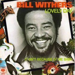 Мұқаба Bill Withers - Lovely Day