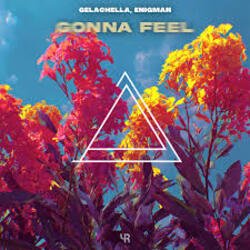 Мұқаба GELACHELLA, ENIGMAN - Gonna Feel