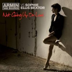 Мұқаба Armin van Buuren feat. Sophie Ellis-Bextor - Not Giving Up On Love