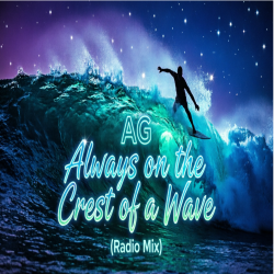 Мұқаба Always on the crest of a wave (Radio mix)