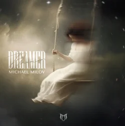 Мұқаба Michael Milov - Dreamer (Extended Mix)