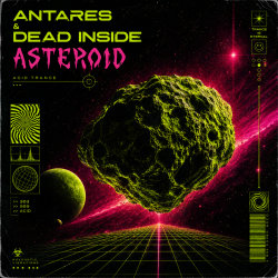 Мұқаба Antares & Dead Inside - Asteroid