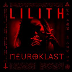 Мұқаба Neuroklast - LILITH