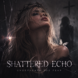 Мұқаба Shattered Echo - Underneath the Fear