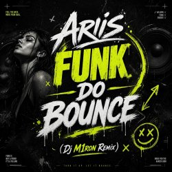 Portada FUNK DO BOUNCE (Dj M1ron Remix)
