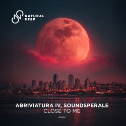 Мұқаба Soundsperale & Abriviatura - Close To Me (Original Mix)