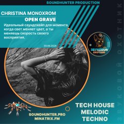 Christina Monoxrom - Open grave