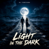 Мұқаба DJ FORTUNA - LIGHT IN THE DARK DJ FORTUNA - LIGHT IN THE DARK
