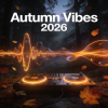 Мұқаба CDJ Dima Donskoi - Autumn Vibes 2026 CDJ Dima Donskoi - Autumn Vibes 2026