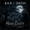 Мұқаба E.N.A & Dead Inside - Навек сберегу E.N.A & Dead Inside - Навек сберегу