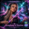 Мұқаба Helena210 - Stardust Symphony(Симфония звёздной пыли)✨🌌 Helena210 - Stardust Symphony(Симфония звёздной пыли)✨🌌