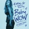 Мұқаба KAROL G & Judeline & rusowsky - BbY WOW (Dj Dark Remix) KAROL G & Judeline & rusowsky - BbY WOW (Dj Dark Remix)