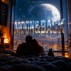 Мұқаба DJ FORTUNA & DJ PAVLUSHKIN - MOON & BACK DJ FORTUNA & DJ PAVLUSHKIN - MOON & BACK
