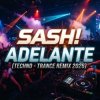 Мұқаба Sash! - Adelante (Techno-Trance Remix 2026) Sash! - Adelante (Techno-Trance Remix 2026)