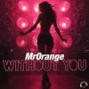 Мұқаба MrOrange - By Your Side MrOrange - By Your Side